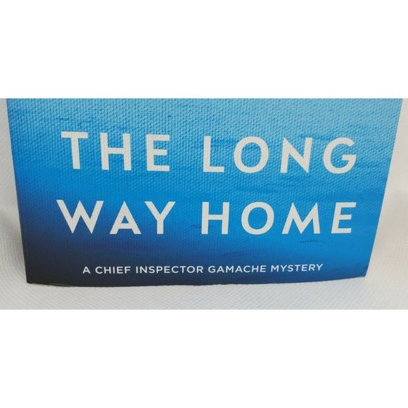 Louis Penny The Long Way Home A Chief Inspector Gamache Novel Paperback Book - Picture 3 of 9